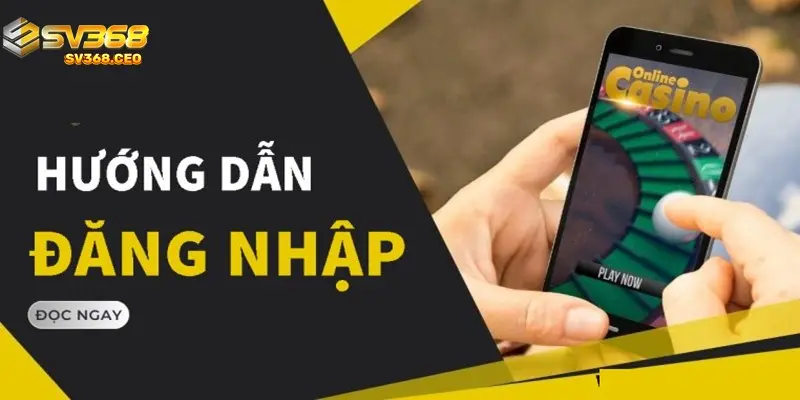 Chi tiết các bước đăng nhập SV368