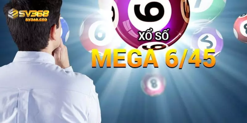 Xổ số Mega 6/45 là hình thức chơi xổ số điện toán hấp dẫn